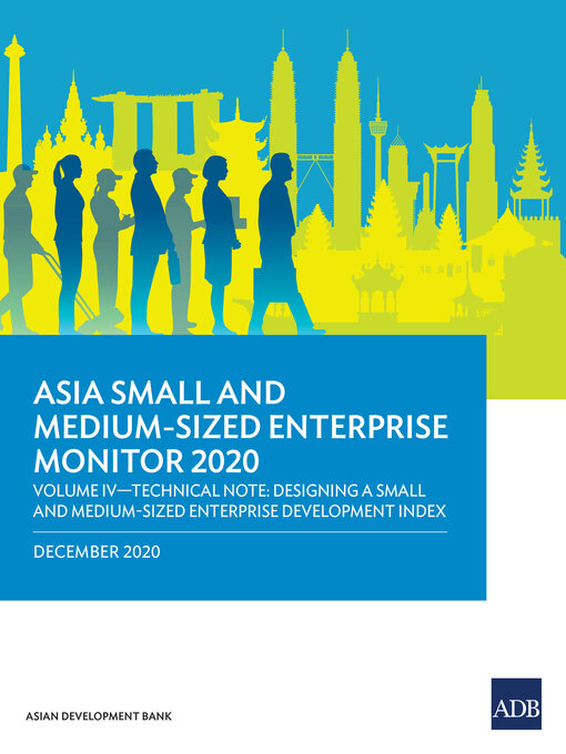 Title details for Asia Small and Medium-Sized Enterprise Monitor 2020 by Asian Development Bank - Available